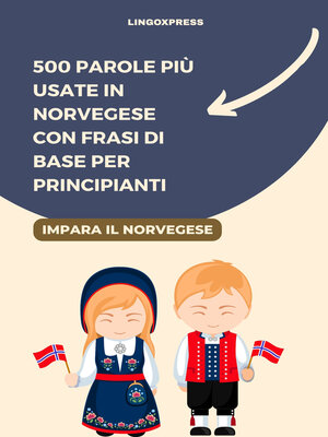 cover image of 500 Parole più Usate in Norvegese con Frasi di Base per Principianti